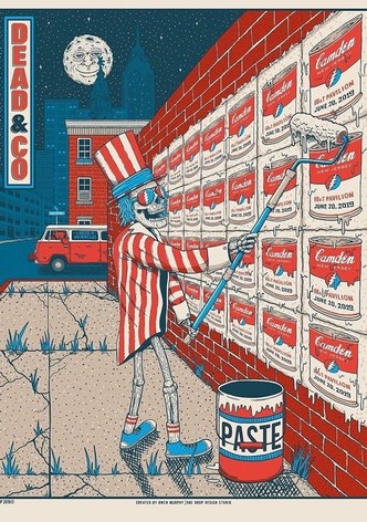 Dead & Company: 2019.06.20 - BB&T Pavilion - Camden, NJ