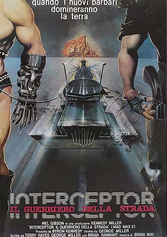 Interceptor - Il guerriero della strada