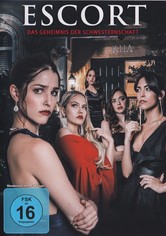 Escort - Das Geheimnis der Schwesternschaft