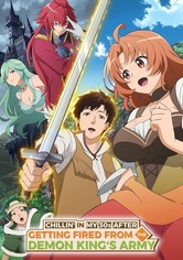 Chillin' in My 30s after Getting Fired from the Demon King's Army