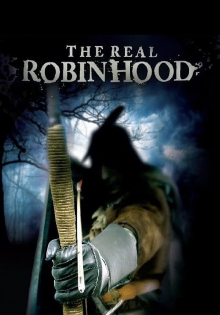 The Real Robin Hood streaming: where to watch online?