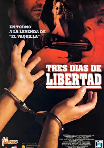 Tres días de libertad