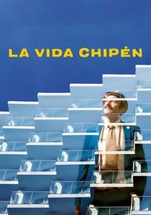 La vida chipén