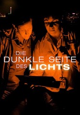 Die dunkle Seite des Lichts