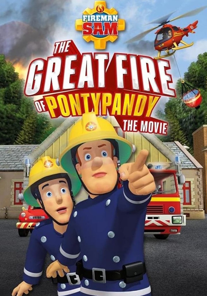 Fireman Sam: The Great Fire of Pontypandy