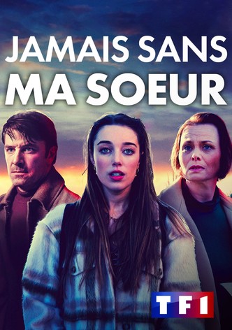 Jamais sans ma soeur