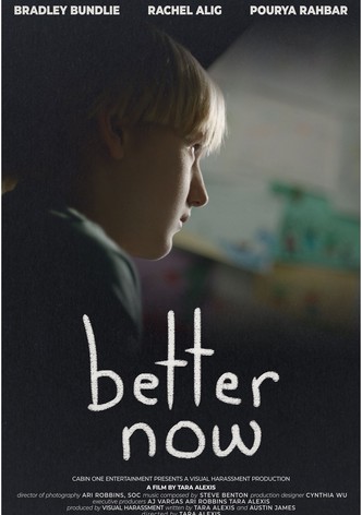 Better Now