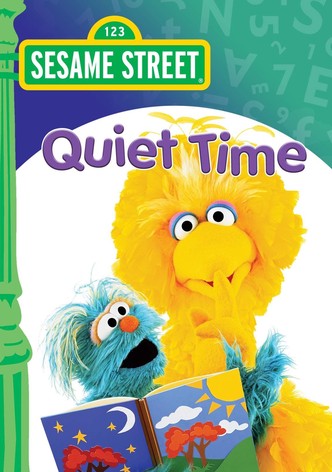 Sesame Street: Quiet Time