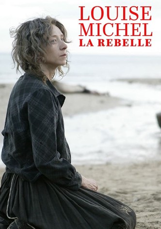 Louise Michel la rebelle