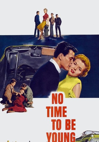 No Time to Be Young