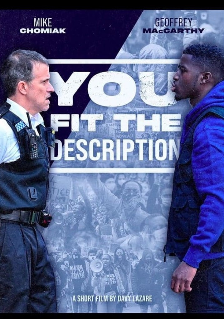 You Fit the Description