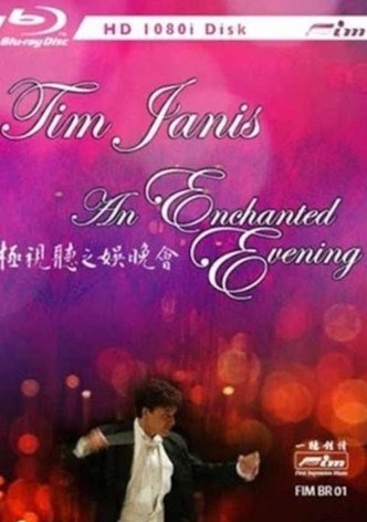 Tim Janis: An Enchanted Evening