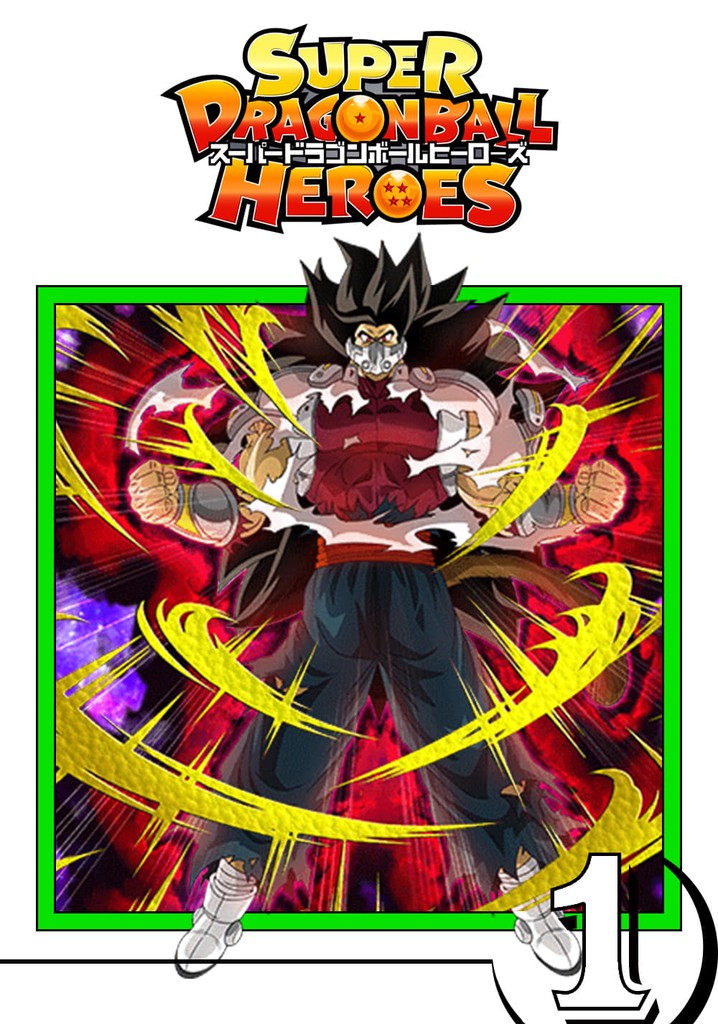 Super Dragon Ball Heroes Stagione 1 - streaming online - Where Can I Stream Super Dragon Ball Heroes