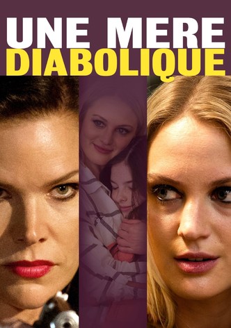 Une mère diabolique