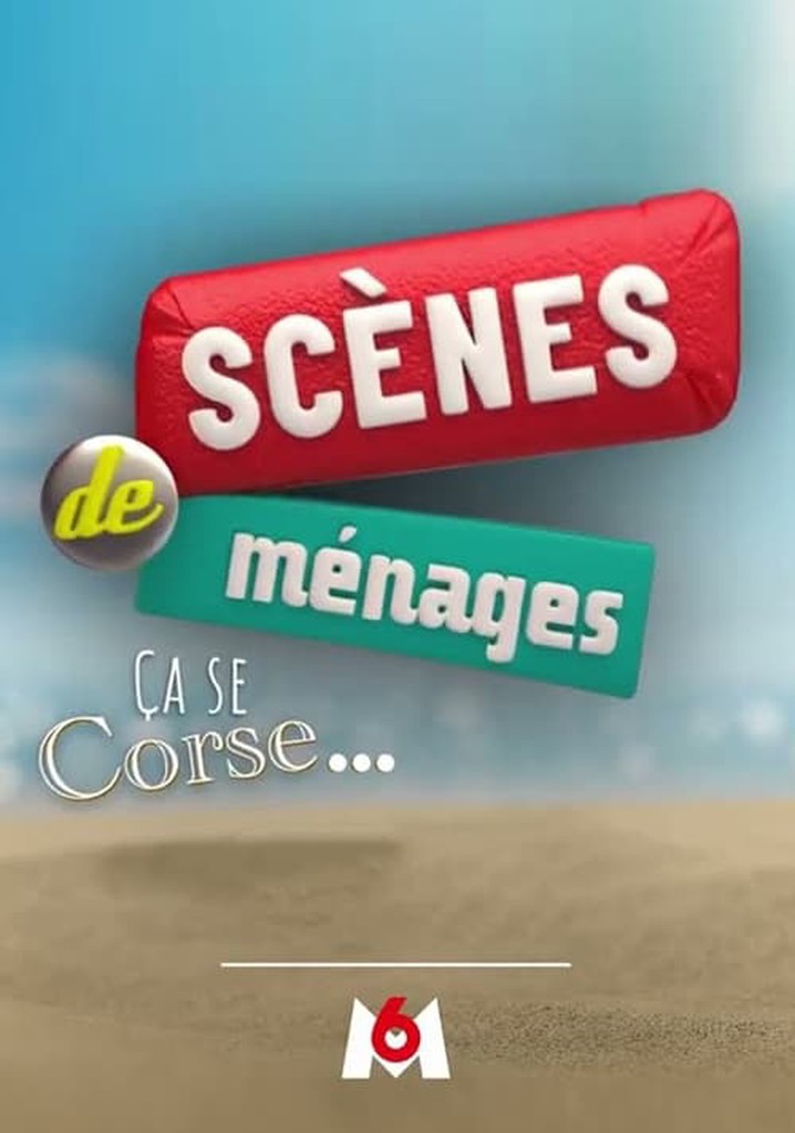 Scènes de ménages, ça se Corse...