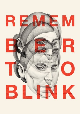 Remember to Blink
