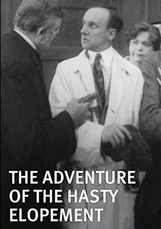 The Adventure of the Hasty Elopement