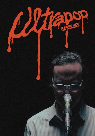 Ultrapop: Live at the Masonic Temple