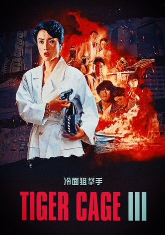 Tiger Cage III