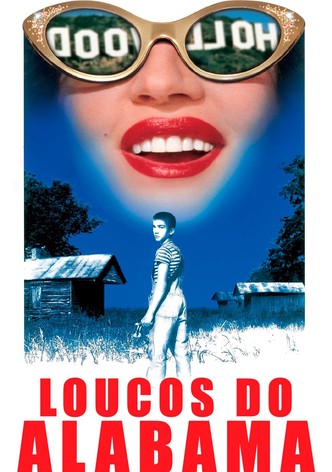Loucos em Alabama