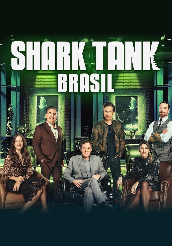 Shark Tank Brasil: Negociando com Tubarões Temporada 7 - streaming