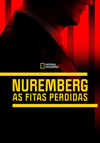 Nuremberg: As Fitas Perdidas