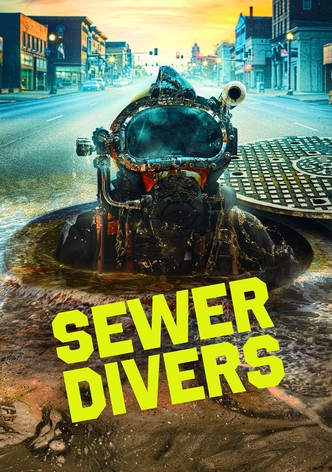 Sewer Divers - Season 1