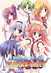A Bridge to the Starry Skies - Staffel 1
