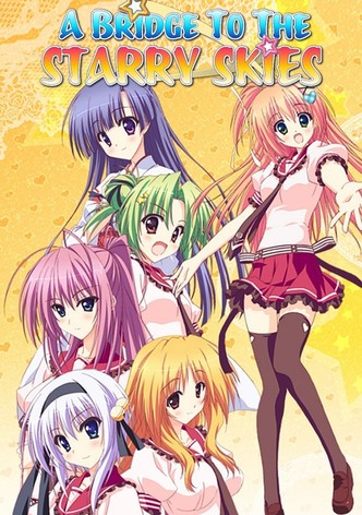 A Bridge to the Starry Skies