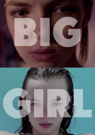 Big Girl