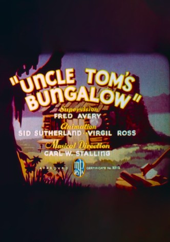Uncle Tom's Bungalow