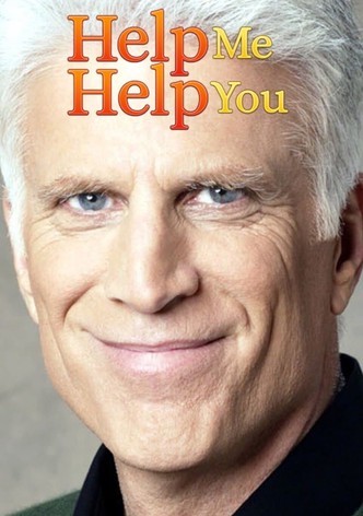 Help Me Help You