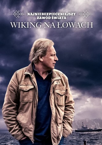 Najniebezpieczniejszy zawód świata: wiking na łowach