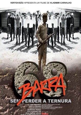 Barra 68 - Sem Perder a Ternura