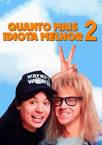 Quanto Mais Idiota Melhor Parte 2