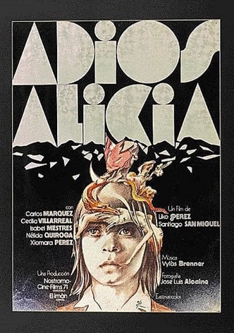 Adiós, Alicia