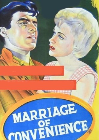 Marriage of Convenience