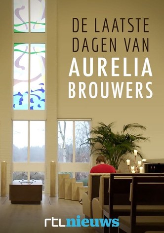 De Laatste Dagen van Aurelia Brouwers