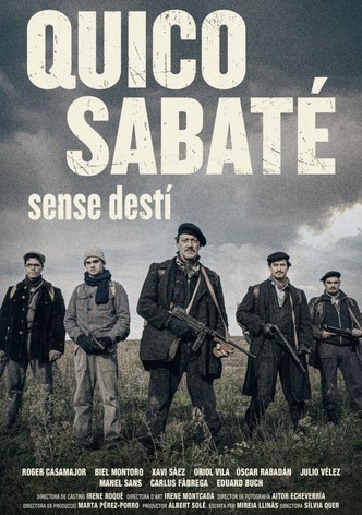 Quico Sabaté: sense destí