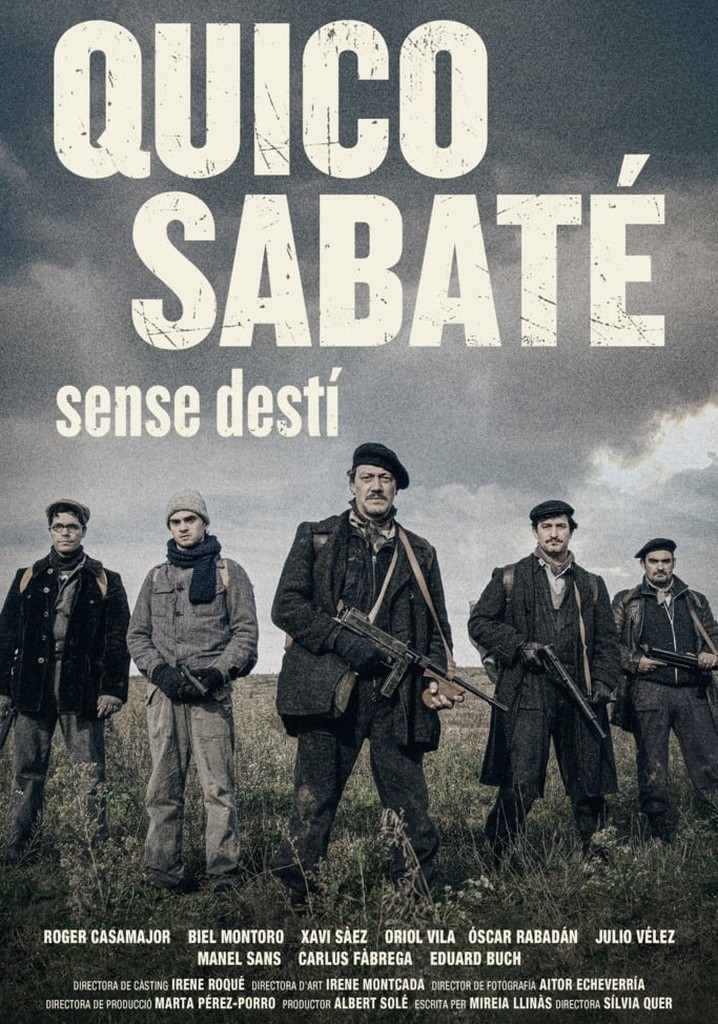 Quico Sabaté: Sense destí