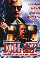 Doll Man - Der Space Cop!