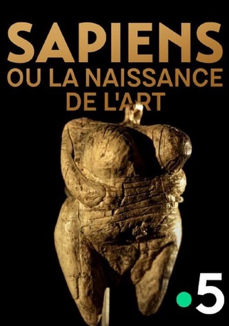 Sapiens ou la naissance de l’art