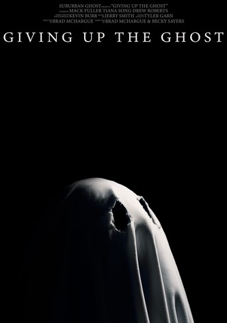 Giving Up The Ghost