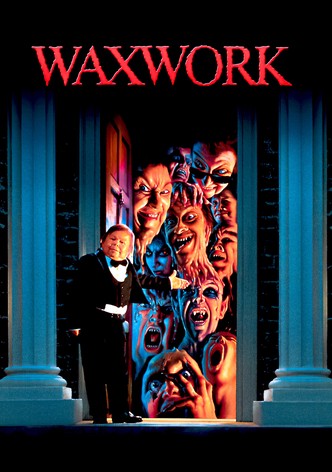 Waxwork: Museo de cera