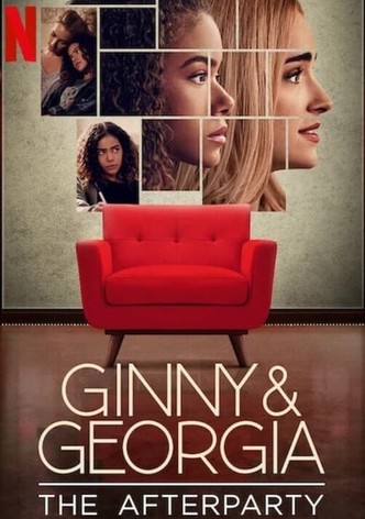 Ginny & Georgia - The Afterparty