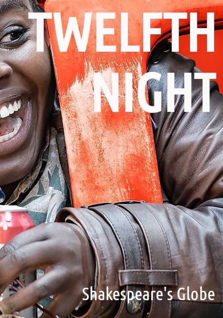 Twelfth Night from Shakespeare's Globe