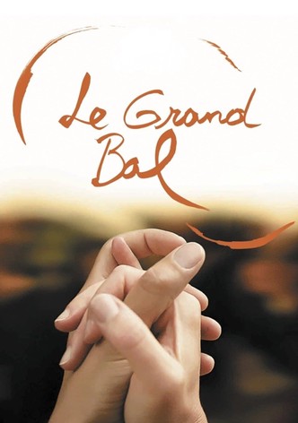 Le Grand Bal