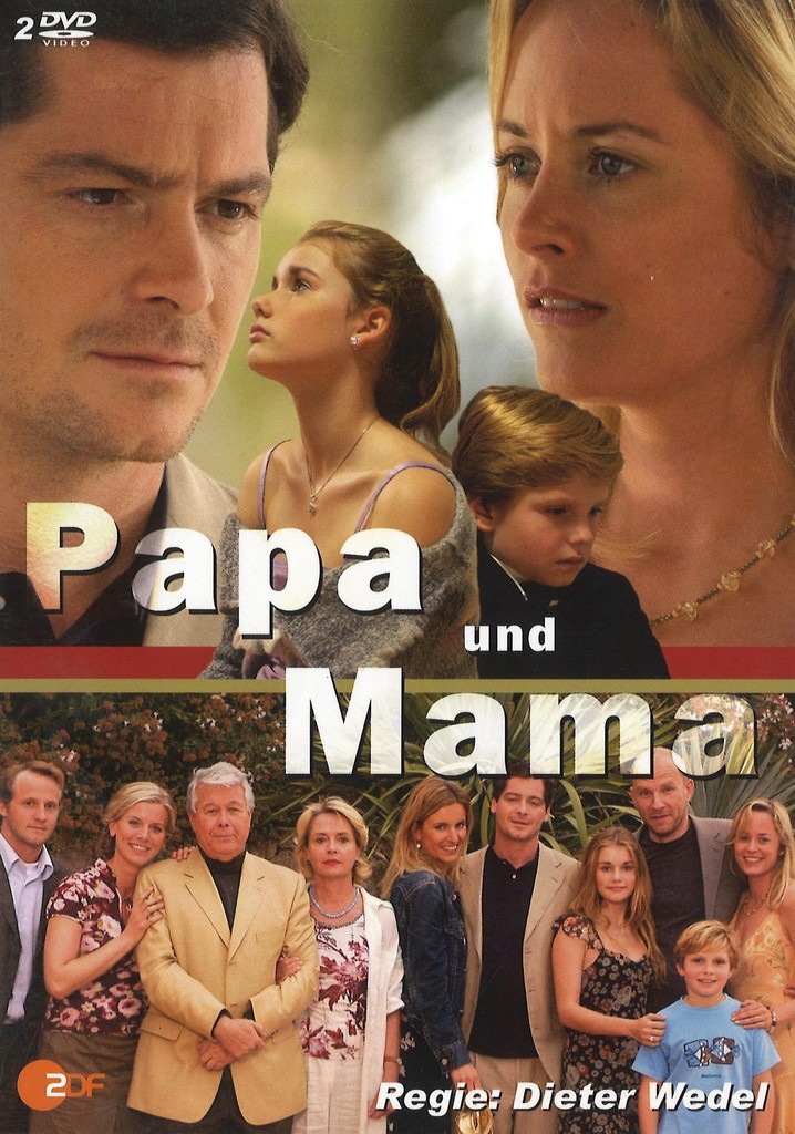 Papa und Mama - Ein Jahr später