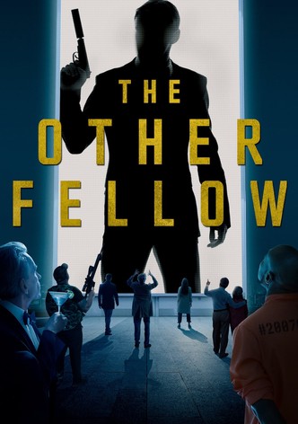 The Other Fellow