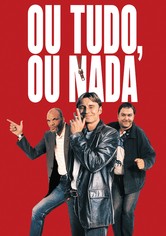 Ou Tudo ou Nada